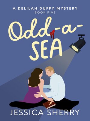cover image of Odd-A-Sea